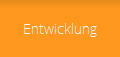 Entwicklung